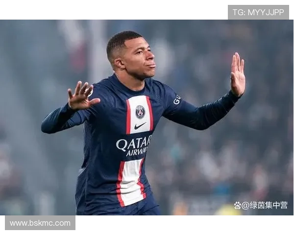 姆巴佩年度俱乐部进球达四十六粒再现方丹之后法国锋线辉煌